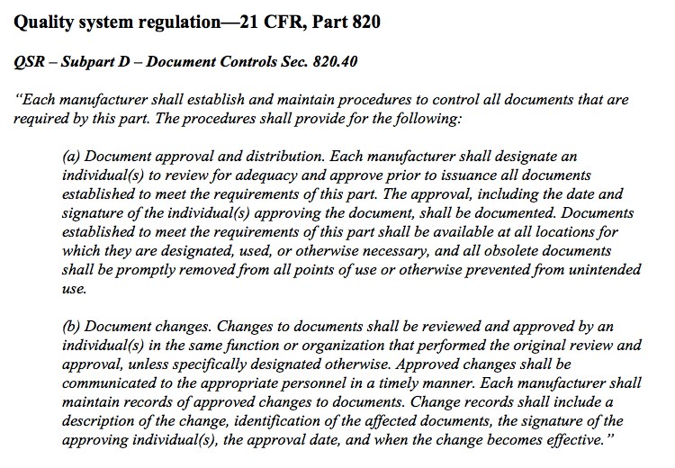 Excerpt from Quality system regulation - 21 CFR Part 820 Document Controls